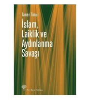 İslam, Laiklik ve Aydınlanma Savaşı