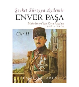 Enver Paşa - Cilt 2