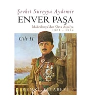 Enver Paşa - Cilt 2