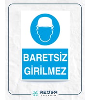 Baretsiz Girilmez İş Güvenlik Panosu 21x28 Arkası Yapışkanlı Levha