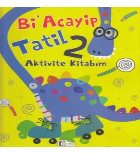 Bi Acayip Tatil 2 - Aktivite Kitabım