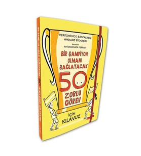 Bir Şampiyon Olmanı Sağlayacak 50 Zorlu Görev İçin Kılavuz (Ciltli)