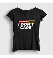 Presmono Kadın Beyaz Breaking News I Don't Care T-Shirt 520447tt (Siyah)