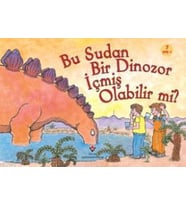 Bu Sudan Bir Dinozor İçmiş Olabilir mi?