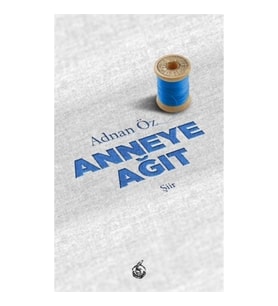 Anneye Ağıt