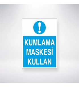 Kumlama Maskesi Kullan 21x35 Arkası Yapışkanlı Levha