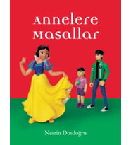 Eğlen Öğren Annelere Masallar