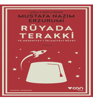 Rüyada Terakki ve Medeniyet-i İslamiyeyi Rüyet (Günümüz Türkçesiyle)