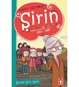 Şirin Terrakota Adrenalin: Çin - Dünyayı Geziyorum 2