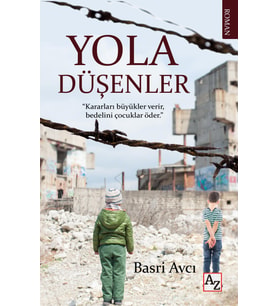 Yola Düşenler - Basri Avcı