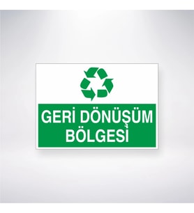 Geri Dönüşüm Bölgesi 21x28 Arkası Yapışkanlı Levha