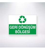 Geri Dönüşüm Bölgesi 21x28 Arkası Yapışkanlı Levha