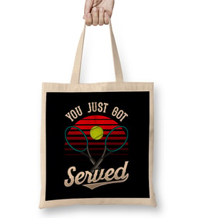 Funny You Just Got Served Tennis Player Pun Bez Çanta Uzun Saplı