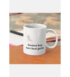 Sarı Bezi Getir Yazılı Anneler Günü Kupa Bardak (Beyaz)