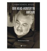Bir Head-Hunter'ın Anıları