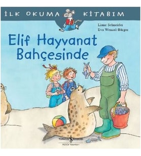 İlk Okuma Kitabım Elif Hayvanat Bahçesinde