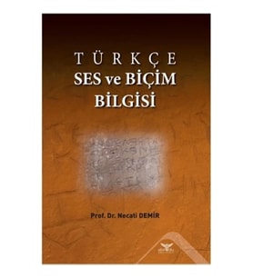 Türkçe Ses ve Biçim Bilgisi
