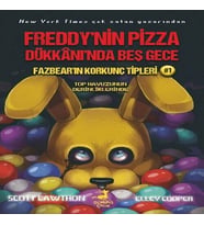 Fazbear'ın Korkunç Tipleri 1 - Top Huzunun Derinliklerinde - Freddy'nin Pizza Dükkanı'nda Beş Gece