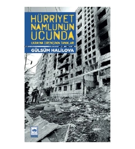 Hürriyet Namlunun Ucunda