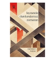 Kıyısında Durdurulamaz Zamanın