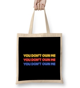 YOU DON'T OWN ME Bez Çanta Uzun Saplı