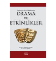 İlk Öğretim Birinci Kademede Drama ve Etkinlikler