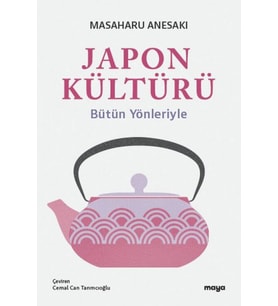 Japon Kültürü Bütün Yönleriyle