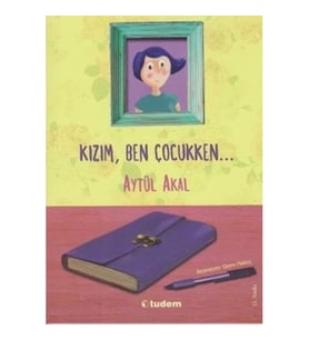 Kızım Ben Çocukken