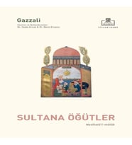 Nasihatül Mülûk - Sultana Öğütler