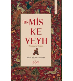 İbn Miskeveyh - Arınma ve Erdem