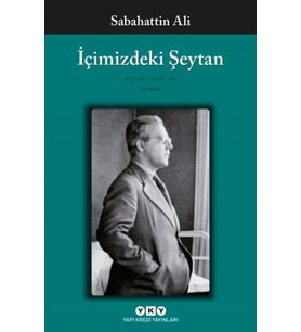 İçimizdeki Şeytan - Sabahattin Ali - Yapı Kredi Yayınları