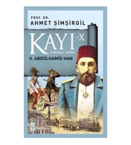Kayı 10: II. Abdülhamid Han