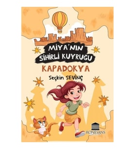 Miya’nın Sihirli Kuyruğu Kapadokya