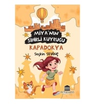 Miya’nın Sihirli Kuyruğu Kapadokya