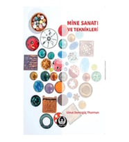Mine Sanatı ve Teknikleri