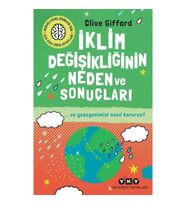 İklim Değişikliğinin Neden Ve Sonuçları Ve Gezegenimizi Nasıl Koruruz?