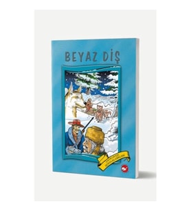 Dünya Çocuk Klasikleri - Beyaz Diş