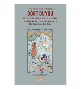 Dört Duygu Erken Dönem İslam Geleneğinde