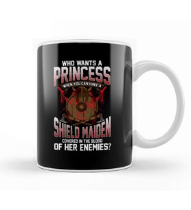 Who Wants A Princess Instead Of A Shield Maiden Kupa Bardak Porselen