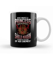 Who Wants A Princess Instead Of A Shield Maiden Kupa Bardak Porselen