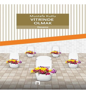 Vitrinde Olmak