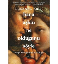 Bana Aşkın Ne Olduğunu Söyle