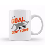 My Goal Is To Deny Yours Soccer Goalie Goalkeeper Kupa Bardak Porselen