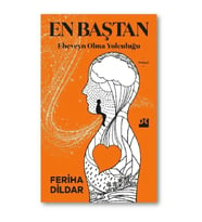 En Baştan Ebeveyn Olma Yolculuğu