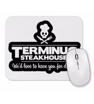 Terminus Steakhouse Mouse Pad