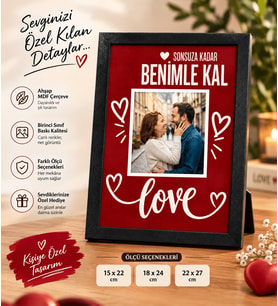 Kişiye Özel Fotoğraflı Dekoratif Çerçeve - En Güzel Anınız Şimdi Çerçevede