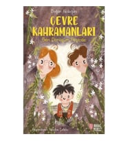 Çevre Kahramanları Geri Dönüşüm Peşinde