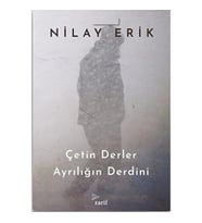 Çetin Derler Ayrılığın Derdini