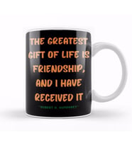 Friendship Quotes DAY ideas LOVE gift Hubert H Kupa Bardak Porselen