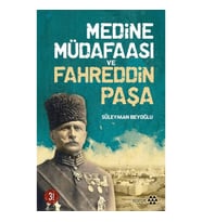 Medine Müdafaası ve Fahreddin Paşa
